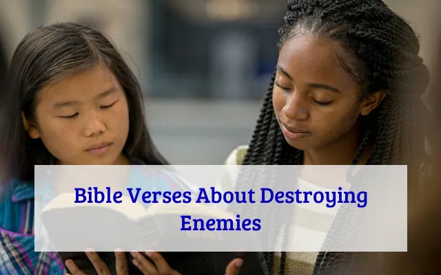 Bible Verses About Destroying Enemies