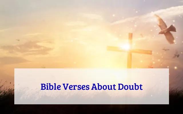Bible Verses About Doubt