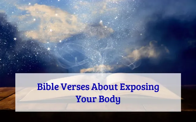 Bible Verses About Exposing Your Body