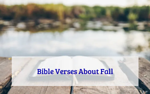 Bible Verses About Fall