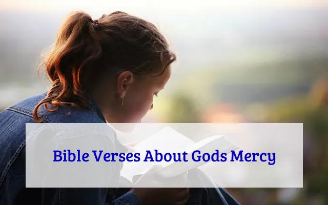 Bible Verses About Gods Mercy
