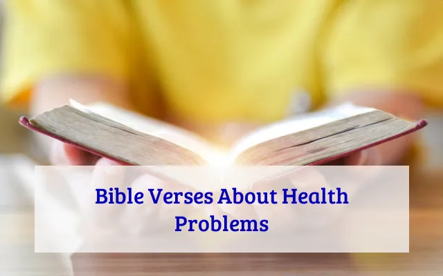Bible Verses About Health Problems