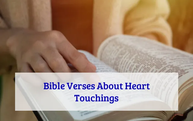 Bible Verses About Heart Touchings