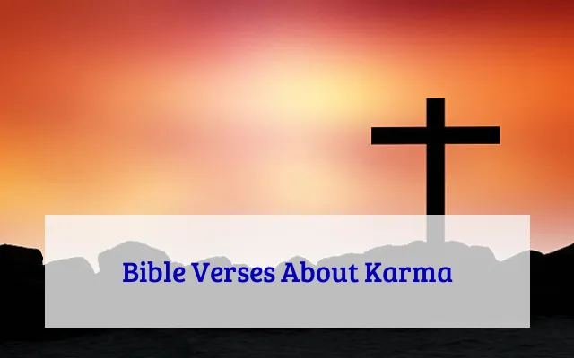 Bible Verses About Karma
