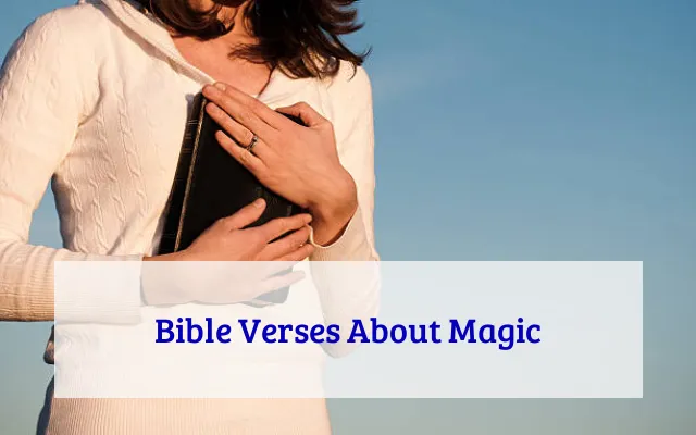 Bible Verses About Magic