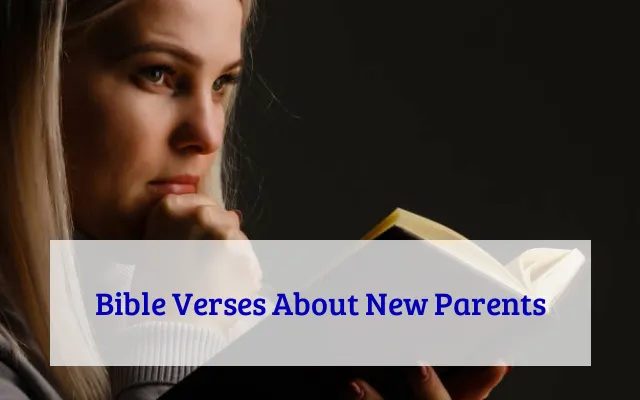 Bible Verses About New Parents
