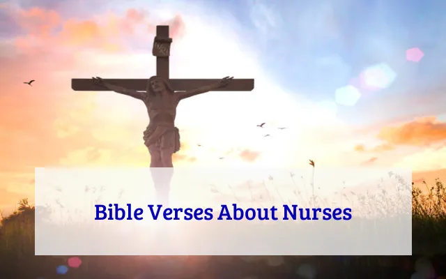 Bible Verses About Nurses