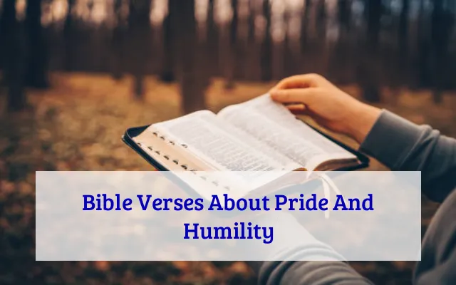 Bible Verses About Pride And Humility