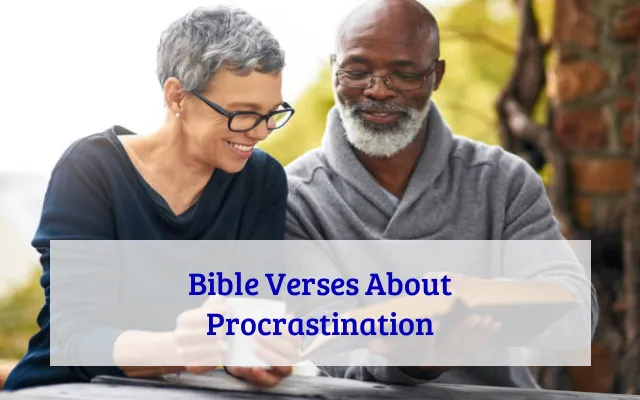 Bible Verses About Procrastination