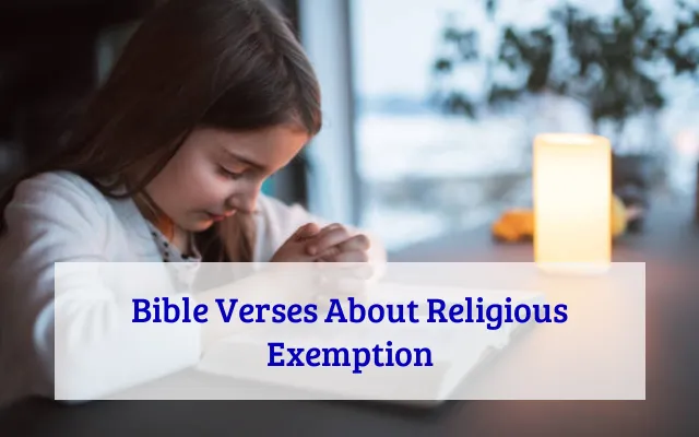 Bible Verses About Religious Exemption