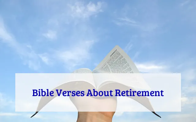 Bible Verses About Retirement