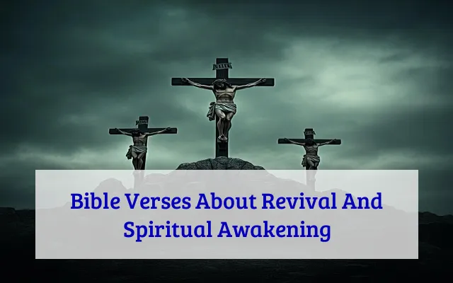 Bible Verses About Revival And Spiritual Awakening