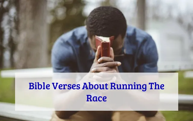 Bible Verses About Running The Race
