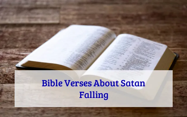 Bible Verses About Satan Falling