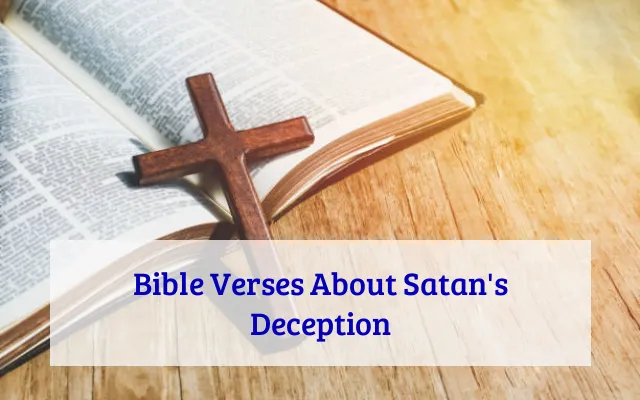 Bible Verses About Satan's Deception