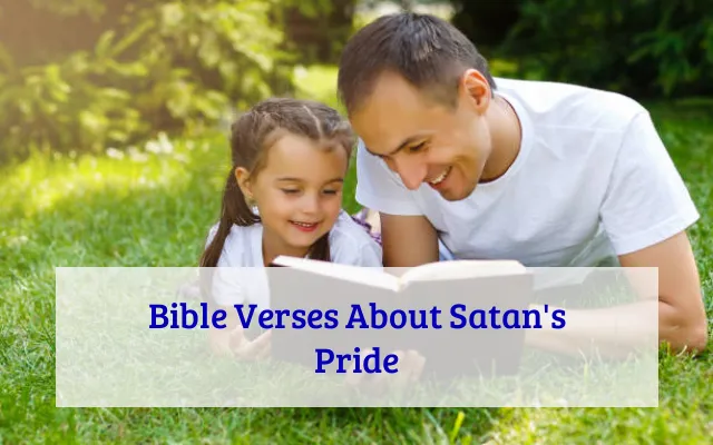 Bible Verses About Satan's Pride