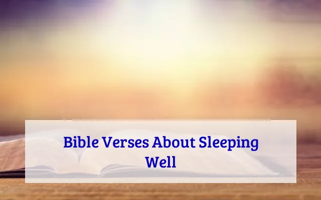 Bible Verses About Sleeping Well