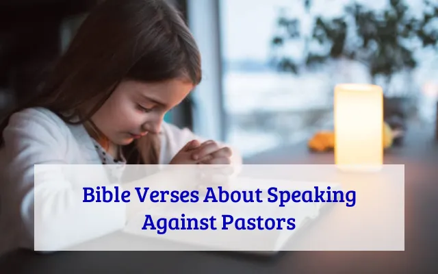 Bible Verses About Speaking Against Pastors