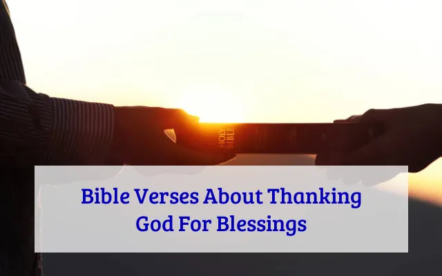 Bible Verses About Thanking God For Blessings