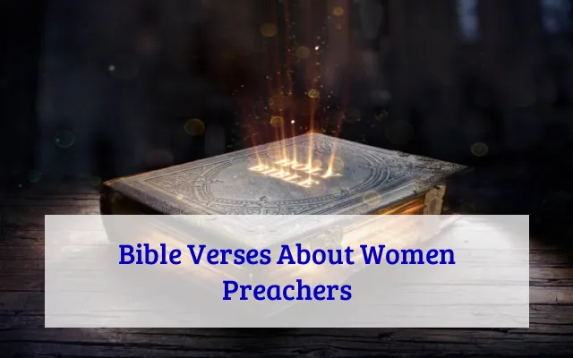 Bible Verses About Women Preachers